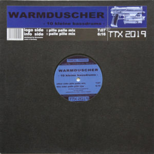 Warmduscher – 10 Kleine Bassdrums - 2000