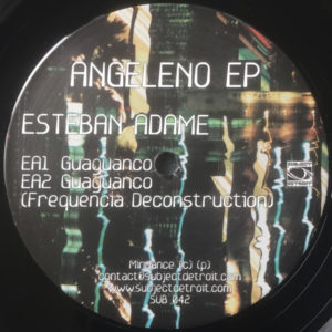 Esteban Adame / Santiago Salazar – Angeleno EP - 2018
