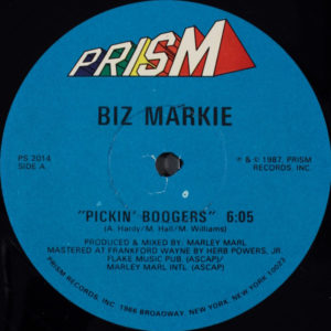 Biz Markie – Pickin' Boogers - 1987