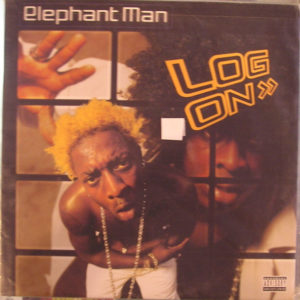 Elephant Man – Log On - 2001