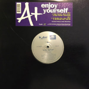 A+ – Enjoy Yourself / Up Top New York - 1998