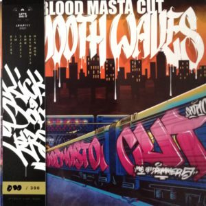 Blood Masta Cut – Smooth Waves - 2021