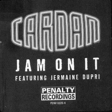 Cardan Featuring Jermaine Dupri – Jam On It - 1998