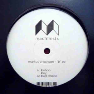 Markus Enochson – "B" EP - 2012