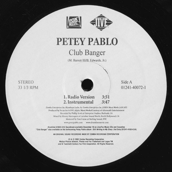 Petey Pablo – Club Banger - 2002