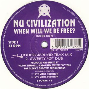 Nu Civilization – When Will We Be Free? / Destiny - 1993