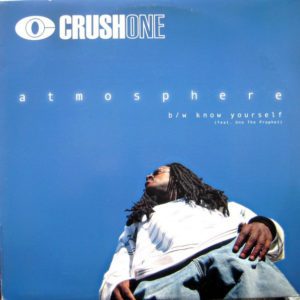 Crush One – Atmosphere / Know Yourself - 2004