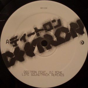 Deetron Feat. DJ Bone – Life Soundtrack Remixes - 2007