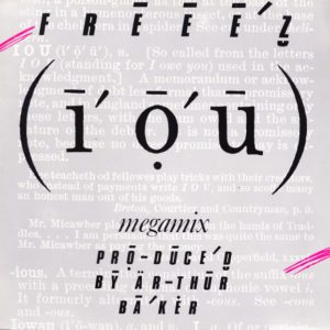 Freeez – I.O.U. (Megamix) - 1983