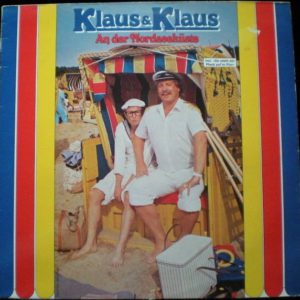 Klaus & Klaus – An Der Nordseeküste - 1984