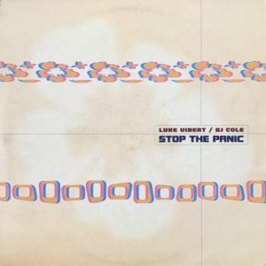 Luke Vibert / BJ Cole – Stop The Panic - 2000
