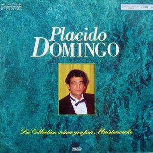 Placido Domingo – Die Collection Seiner Großen Meisterwerke - 1986