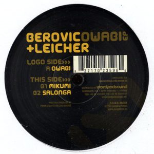 Berovic & Leicher – Owabi EP - 2008
