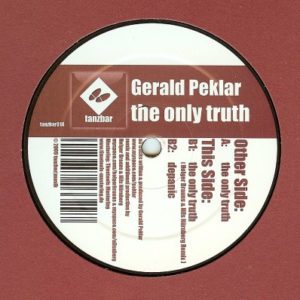 Gerald Peklar – The Only Truth - 2009