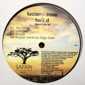 Luciano Esse & Toni D – Liberacion EP - 2009