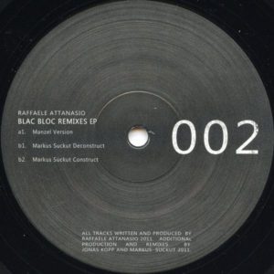 Raffaele Attanasio – Blac Bloc Remixes EP - 2012