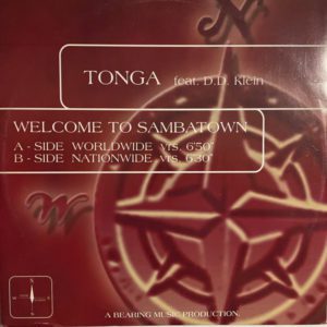 Tonga Feat. D.D. Klein – Welcome To Sambatown - 1999