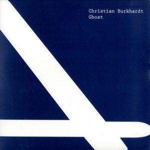 Christian Burkhardt – Ghost - 2008