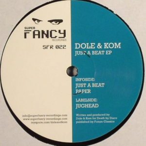 Dole & Kom – Just A Beat EP - 2009