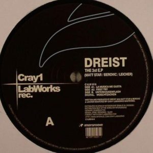Dreist – The 3st E.P - 2008