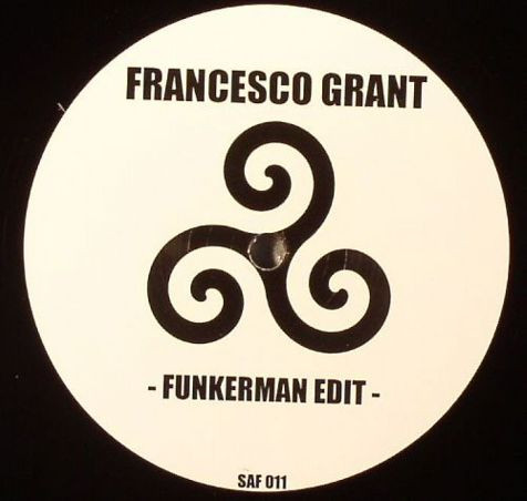Francesco Grant & Abnormal Boyz – Funkerman Edit / Let Me See You Work Edit - 2010