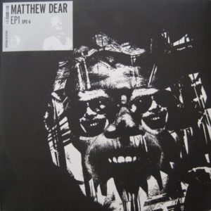 Matthew Dear – EP1 - 2008