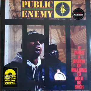 Public Enemy – It Takes A Nation Of Millions To Hold Us Back - 2019