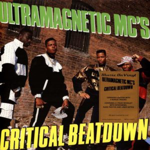 Ultramagnetic MC's – Critical Beatdown (Expanded) - 2021