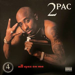 2Pac – All Eyez On Me - 2022