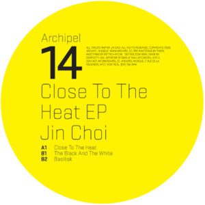 Jin Choi – Close To The Heat EP - 2008