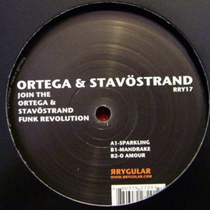 Luca Ortega & Mikael Stavöstrand – Join The Ortega & Stavöstrand Funk Revolution - 2007