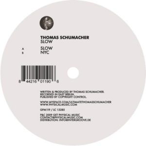 Thomas Schumacher – Slow - 2009