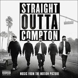 Various – Straight Outta Compton (Music From The Motion Picture) - 2016
