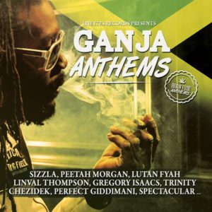 Various – Ganja Anthems - 2016