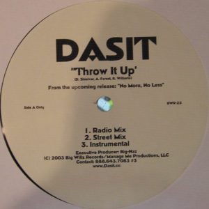 Dasit – Throw It Up - 2003
