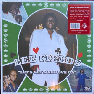 Lee Fields – Let's Get A Groove On - 2020