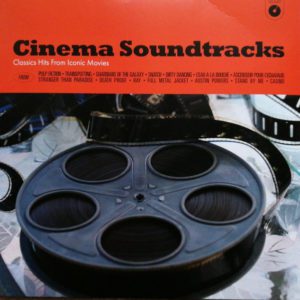 Various – Cinema Soundtracks - Classics Hits From Iconic Movies - 2019