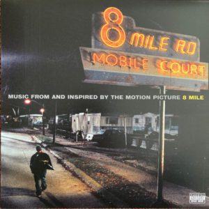 Various – Music From And Inspired By The Motion Picture 8 Mile - 2013