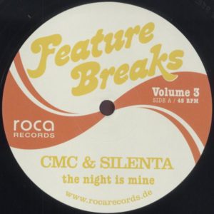 CMC & Silenta – Feature Breaks Volume 3: The Night Is Mine - 2012