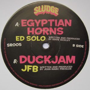 Ed Solo / JFB – Egyptian Horns / Duckjam - 2009