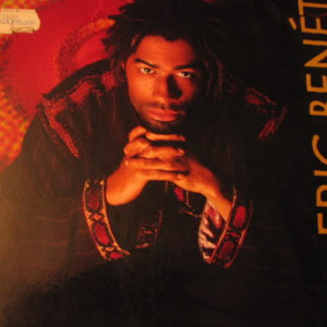 Eric Benét – Why You Follow Me - 1999