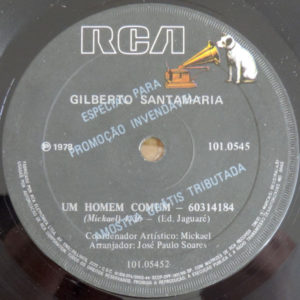 Gilberto Santamaria – Um Homem Comum / Eu Gosto - 1978