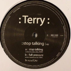 Terry – Stop Talking EP - 2005