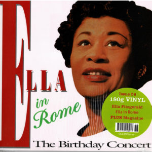 Ella Fitzgerald – Ella In Rome (The Birthday Concert) - 2018