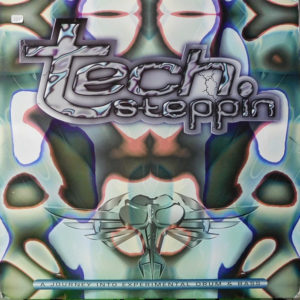 Various – Tech Steppin (A Journey Into Experimental Drum & Bass) - 1996