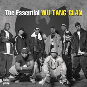 Wu-Tang Clan – The Essential Wu-Tang Clan - 2016