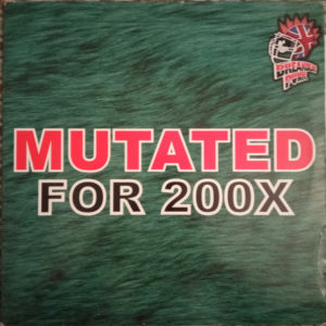 Fresh / DJ Trace / Vegas – Mutated For 200X - 2002